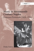 Cover: Music in Seventeenth-Century Naples - Routledge