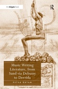 Cover: Music Writing Literature, from Sand via Debussy to Derrida - Routledge