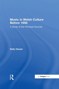 Abbildung von: Music in Welsh Culture Before 1650 - Routledge