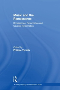 Abbildung von: Music and the Renaissance - Routledge