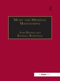 Abbildung von: Music and Medieval Manuscripts - Routledge