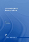 Cover: Law and the Market Economy in China - Routledge