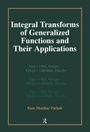 Cover: Integral Transforms of Generalized Functions and Their Applications - Routledge