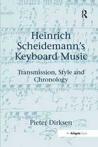 Abbildung von: Heinrich Scheidemann's Keyboard Music - Routledge