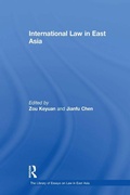 Cover: International Law in East Asia - Routledge