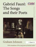 Cover: Gabriel Faure: The Songs and their Poets - Routledge