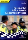 Cover: Passing the Police Recruit Assessment Process - Learning Matters Ltd
