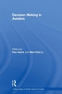 Cover: Decision Making in Aviation - Routledge