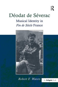 Abbildung von: Deodat de Severac - Routledge
