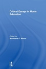 Cover: Critical Essays in Music Education - Routledge