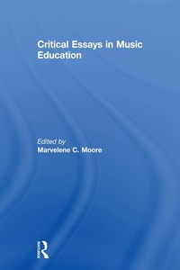 Abbildung von: Critical Essays in Music Education - Routledge