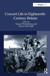 Abbildung von: Concert Life in Eighteenth-Century Britain - Routledge