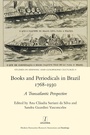 Bild: Books and Periodicals in Brazil 1768-1930 - Routledge