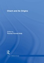 Cover: Chant and its Origins - Routledge