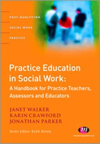 Enlarge image Cover: Practice Education in Social Work - Learning Matters Ltd