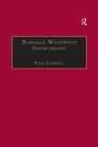 Cover: Baroque Woodwind Instruments - Routledge