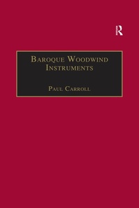 Abbildung von: Baroque Woodwind Instruments - Routledge