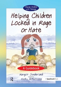 Abbildung von: Helping Children Locked in Rage or Hate - Routledge