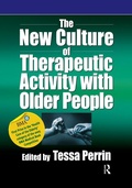 Cover: The New Culture of Therapeutic Activity with Older People - Routledge