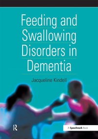 Abbildung von: Feeding and Swallowing Disorders in Dementia - Routledge
