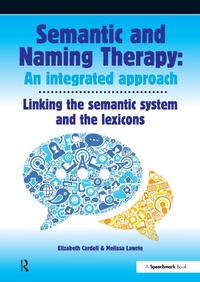 Abbildung von: Semantic & Naming Therapy: An Integrated Approach - Routledge