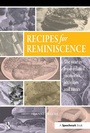 Cover: Recipes for Reminiscence - Routledge