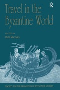 Cover: Travel in the Byzantine World - Routledge