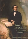 Cover: Robert Stephenson - The Eminent Engineer - Routledge