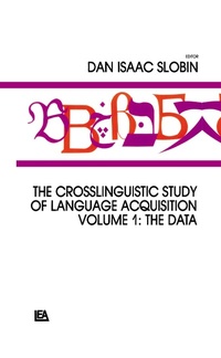 Abbildung von: The Crosslinguistic Study of Language Acquisition - Psychology Press Ltd