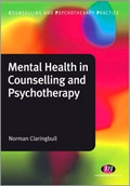 Cover: Mental Health in Counselling and Psychotherapy - Learning Matters Ltd