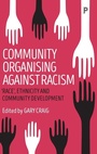Cover: Community Organising against Racism - Policy Press