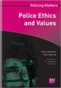 Cover: Police Ethics and Values - Learning Matters Ltd