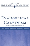 Cover: Evangelical Calvinism - Wipf and Stock Publishers