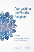 Cover: Approaching the World's Religions, Volume 1 - Wipf and Stock Publishers