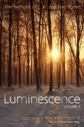 Cover: Luminescence, Volume 1 - Wipf and Stock Publishers