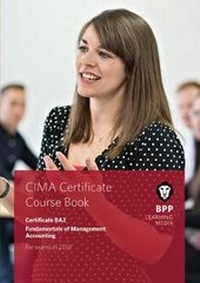 Abbildung von: CIMA BA2 Fundamentals of Management Accounting - BPP Learning Media