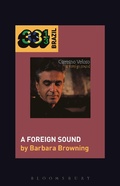 Cover: Caetano Veloso's A Foreign Sound - Bloomsbury Academic USA