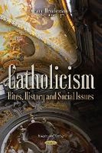 Enlarge image Cover: Catholicism - Nova Science Publishers Inc