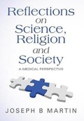 Cover: Reflections on Science, Religion and Society - FriesenPress