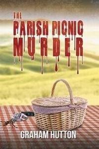 Enlarge image Cover: The Parish Picnic Murder - Austin Macauley Publishers