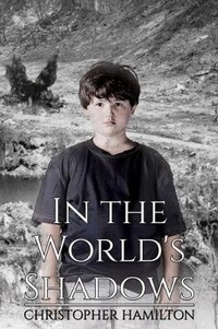 Enlarge image Cover: In the World's Shadows - Austin Macauley Publishers