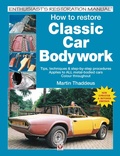Cover: How to Restore Classic Car Bodywork - Veloce