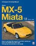 Cover: Mazda Mx-5 Miata 1.8 Enthusiast's Workshop Manual - Veloce