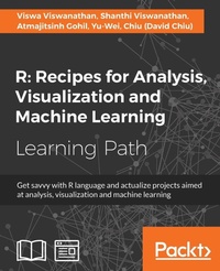 Enlarge image Cover: R: Recipes for Analysis, Visualization and Machine Learning - Packt Publishing