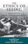 Cover: The Ethics of Seeing - Berghahn Books