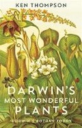 Cover: Darwin's Most Wonderful Plants - Profile Books Ltd