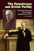Cover: The Palestinians and British Perfidy - Liverpool University Press