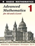 Cover: Advanced Mathematics for AS and A Level 1 2017 - Haese Mathematics Pty Ltd