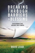Cover: Breaking Through Barriers to Blessing - Malcolm Down Publishing Ltd