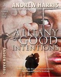 Enlarge image Cover: A Litany of Good Intentions - Faithful Hound